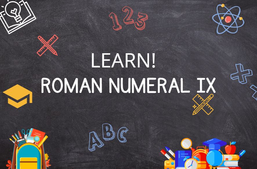 Roman Numeral IX